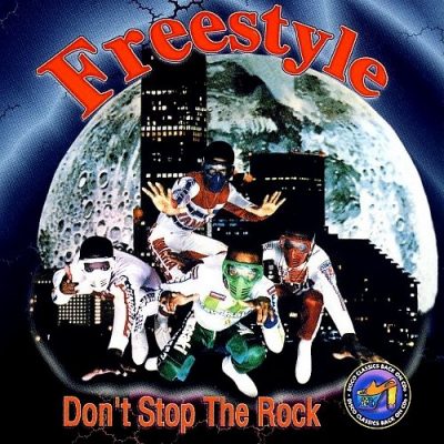 Freestyle – Don’t Stop The Rock (CD) (1997) (FLAC + 320 kbps)