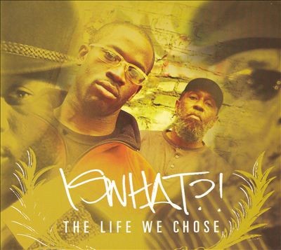 Iswhat?! – The Life We Chose (CD) (2006) (FLAC + 320 kbps)