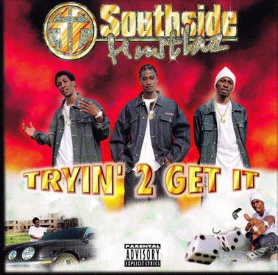 Southside Hustlaz – Tryin' 2 Get It (CD) (2000) (FLAC + 320 kbps)