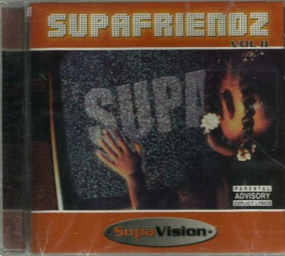 Supafriendz – Vol. II: Supavision (CD) (2003) (FLAC + 320 kbps)