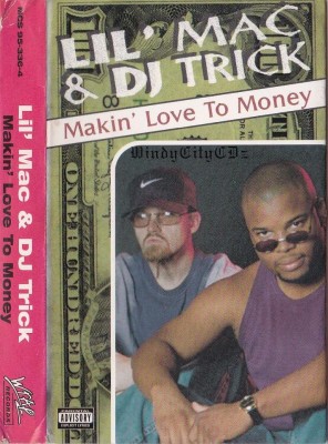 Lil' Mac & DJ Trick – Makin' Love To Money (Cassette Single) (1995) (320 kbps)