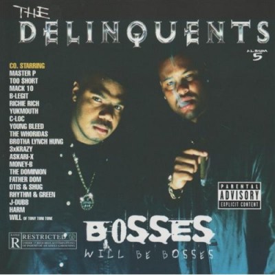 The Delinquents – Bosses Will Be Bosses (CD) (1999) (FLAC + 320 kbps)