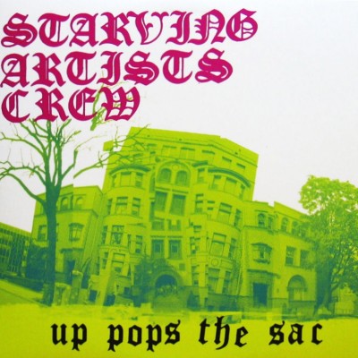 Starving Artists Crew – Up Pops The SAC (CD) (2004) (FLAC + 320 kbps)