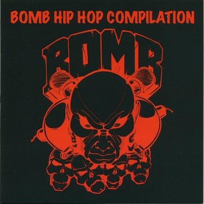 VA – Bomb Hip Hop Compilation (CD) (1994) (FLAC + 320 kbps)
