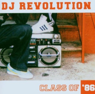 DJ Revolution – Class Of ’86 (CD) (2006) (FLAC + 320 kbps)