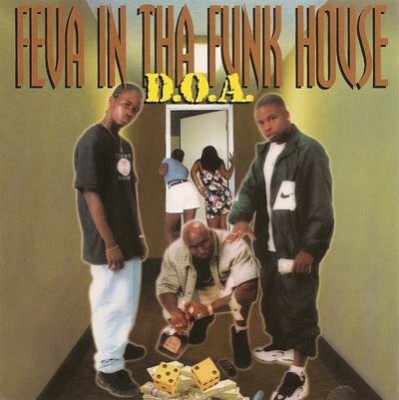 DOA - Feva In Tha Funk House
