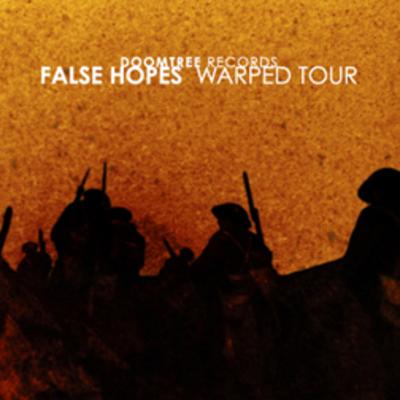 False Hopes (Warped Tour)