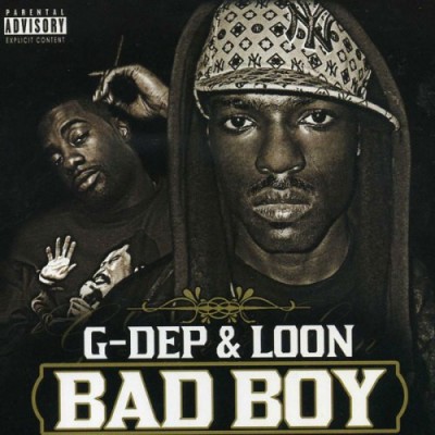 G-Dep & Loon – Bad Boy (CD) (2007) (FLAC + 320 kbps)