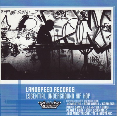 VA – Landspeed Records: Essential Underground Hip Hop (CD) (2000) (FLAC + 320 kbps)