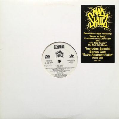 Mad Skillz – Move Ya Body / Extra Abstract Skillz (Promo VLS) (1995) (FLAC + 320 kbps)