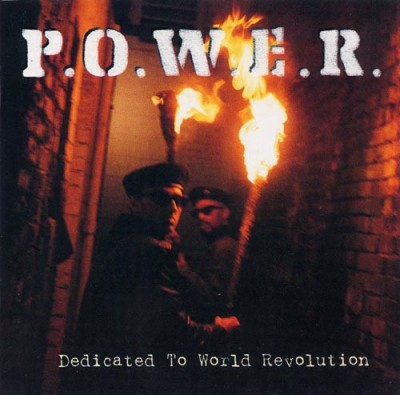 P.o.w.e.r. - Dedicated to World Revolution