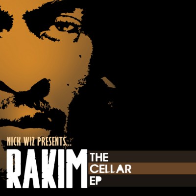 Nick Wiz Presents: Rakim – The Cellar EP (WEB) (2013) (320 kbps)