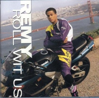 Remy – Roll Wit Us (CDS) (1996) (320 kbps)