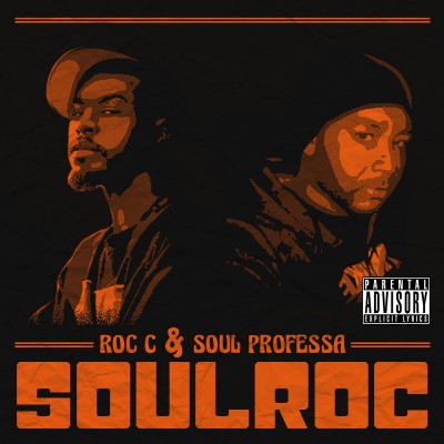 Roc C & Soul Professa – Soulroc (WEB) (2010) (320 kbps)