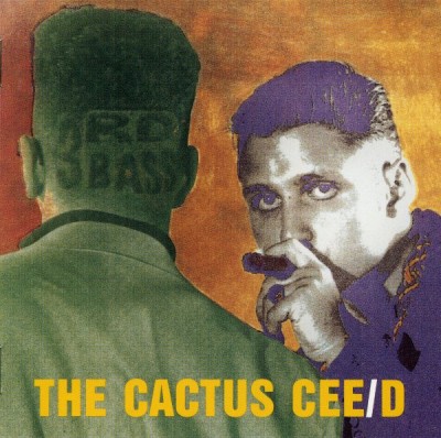 3rd Bass – The Cactus Album (Reissue CD) (1989-2000) (FLAC + 320 kbps)
