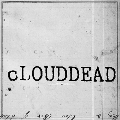 cLOUDDEAD – Ten (CD) (2004) (FLAC + 320 kbps)