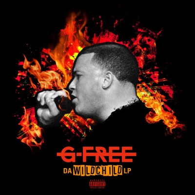 G Free - Da Wildchild LP