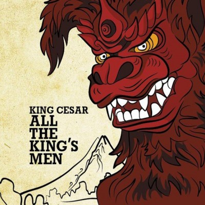 King Cesar – All The King's Men (WEB) (2016) (320 kbps)