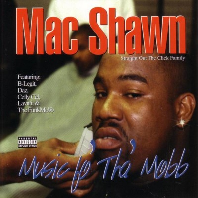 Mac Shawn – Music Fo Tha Mobb (CD) (1997) (FLAC + 320 kbps)