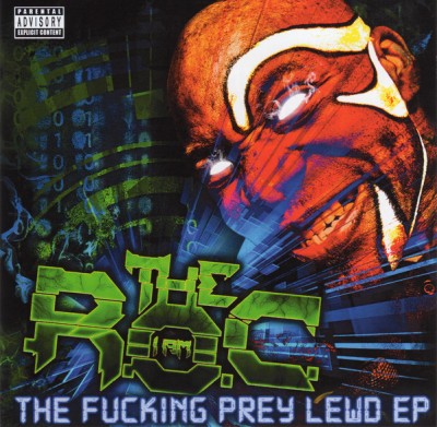 The R.O.C. – The Fucking Prey Lewd EP (CD) (2016) (FLAC + 320 kbps)