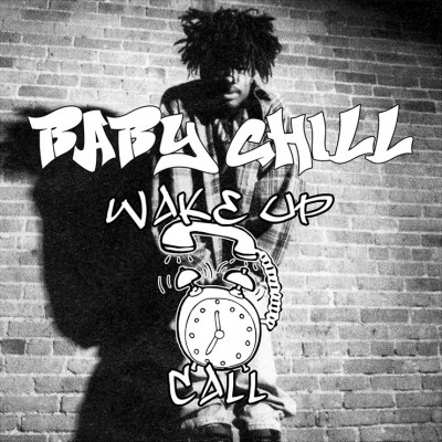 Baby Chill – Wake Up Call (CD) (2016) (320 kbps)