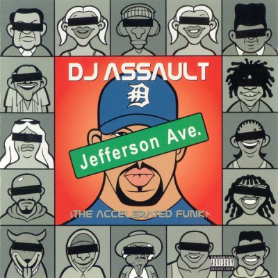 DJ Assault – Jefferson Ave. (The Accelerated Funk) (CD) (2001) (FLAC + 320 kbps)