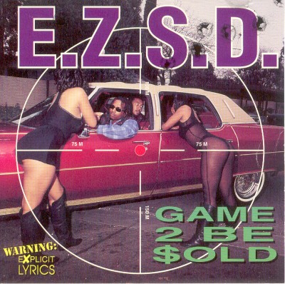 E.Z.S.D. – Game 2 Be Sold (CD) (1995) (FLAC + 320 kbps)