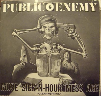 Public Enemy – Muse Sick-N-Hour Mess Age (Instrumentals) (Vinyl) (1994) (FLAC + 320 kps)