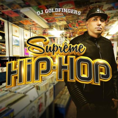 DJ Goldfingers – Suprême Hip Hop Vol. 1 (2xCD) (2016) (FLAC + 320 kbps)