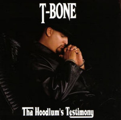 T-Bone – Tha Hoodlum's Testimony (CD) (1996) (FLAC + 320 kbps)