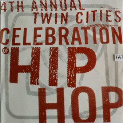 VA – 4th Annual Twin Cities: Celebration Of Hip Hop (CD) (2005) (FLAC + 320 kbps)