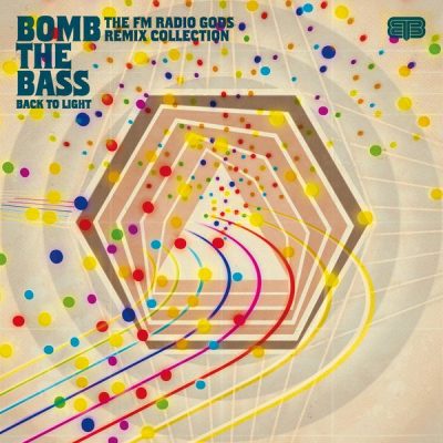 Bomb The Bass – Back To Light (The FM Radio Gods Remix Collection) (2010) (WEB) (FLAC + 320 kbps)