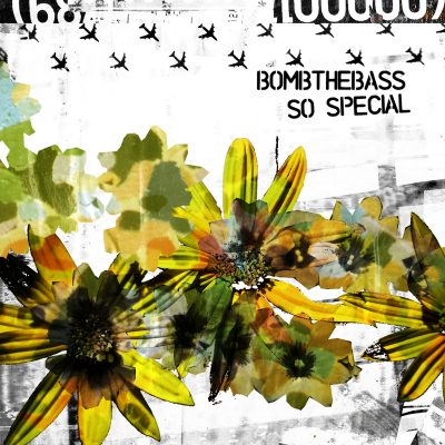 Bomb The Bass – So Special (2008) (WEB Single) (FLAC + 320 kbps)