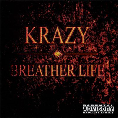 Krazy – Breather Life (CD) (2001) (FLAC + 320 kbps)