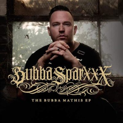 Bubba Sparxxx – The Bubba Mathis EP (WEB) (2016) (320 kbps)