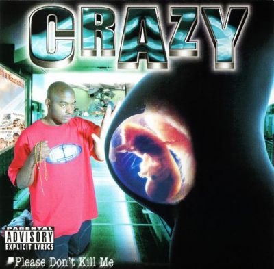 Crazy – Please Don't Kill Me (CD) (1999) (320 kbps)