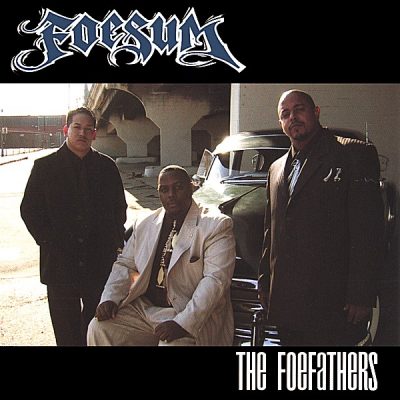 Foesum – The Foefathers (WEB) (2002) (320 kbps)
