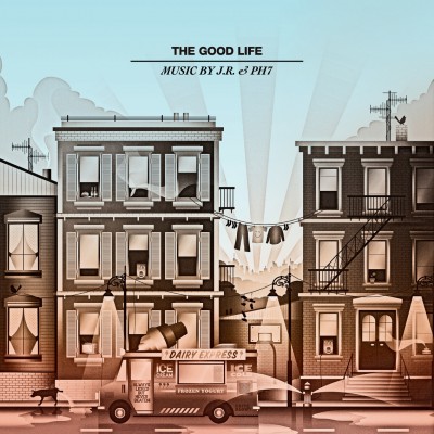 JR & Ph7 – The Good Life (CD) (2012) (FLAC + 320 kbps)