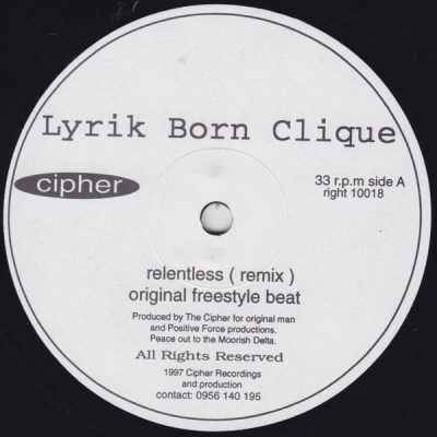 Lyrik Born Clique – Relentless (VLS) (1997) (FLAC + 320 kbps)