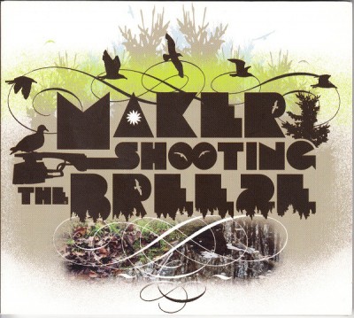 Maker - Shooting The Breeze