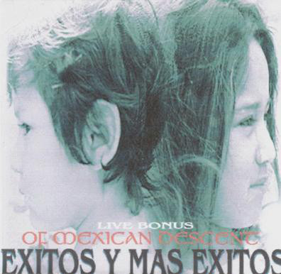 Of Mexican Descent – Exitos Y Mas Exitos (CD) (1998) (320 kbps)