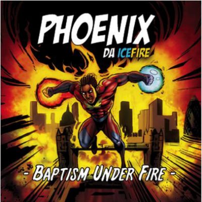 Phoenix Da Icefire ‎- Baptism Under Fire (WEB) (2008) (320 kbps)