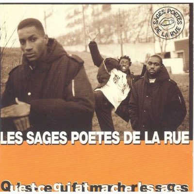 Les Sages Poètes De La Rue – Qu'est-Ce Qui Fait Marcher Les Sages (CD) (1995) (FLAC + 320 kbps)