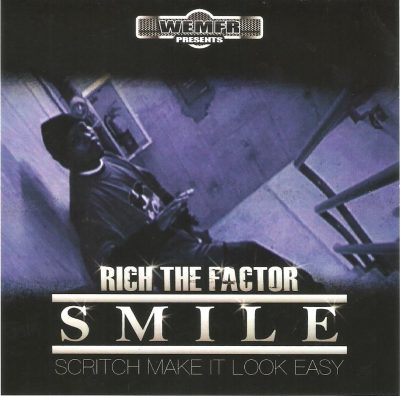 Rich The Factor – Smile: Scritch Make It Look Easy (CD) (2016) (FLAC + 320 kbps)
