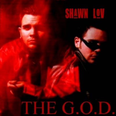 Shawn Lov – The G.O.D. (WEB) (1998) (FLAC + 320 kbps)