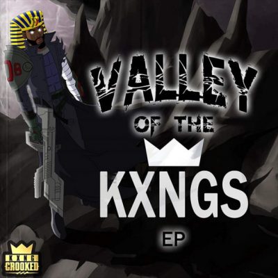KXNG Crooked – Valley Of The KXNGS EP (WEB) (2016) (320 kbps)