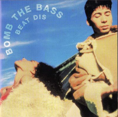 Bomb The Bass – Beat Dis – The Very Best Of Bomb The Bass (1999) (CD) (FLAC + 320 kbps)
