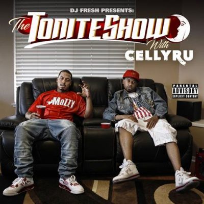 Celly Ru & DJ Fresh – The Tonite Show With Celly Ru (2016) (iTunes)