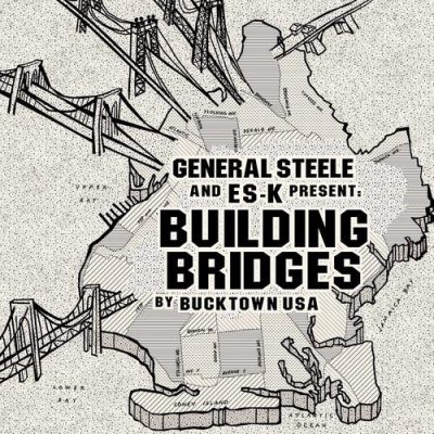 General Steele & ES-K – Building Bridges (WEB) (2016) (320 kbps)