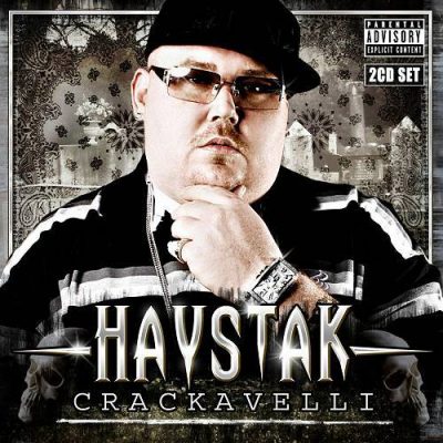 Haystak – Crackavelli (2xCD) (2007) (320 kbps)